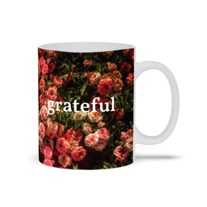 Rose Garden + Grateful Mug