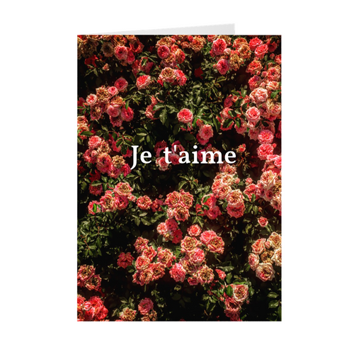 Valentine's Day Floral Je t'aime Card