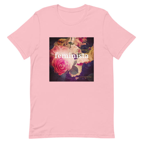 Roses + Feminista T-Shirt