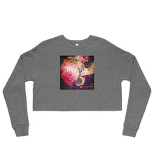 Roses + Dream Crop Sweatshirt